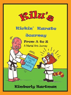 cover image of Kilu's Kickin' Karate Journey from a to Z